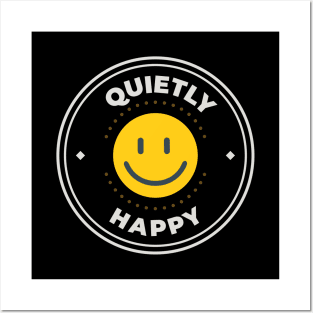 Quietly happy round logo Posters and Art